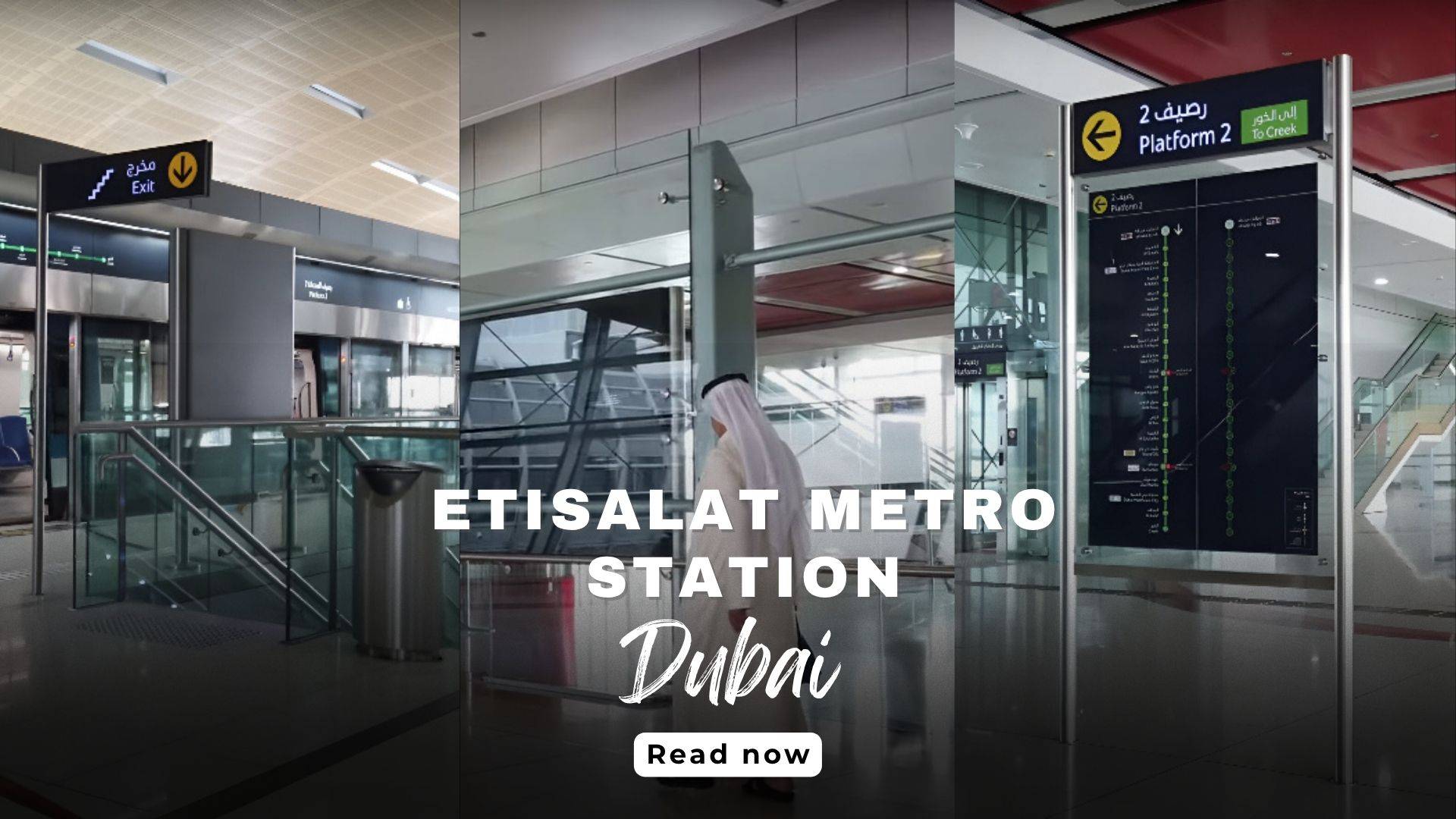 Complete Guide To Etisalat Metro Station Dubai