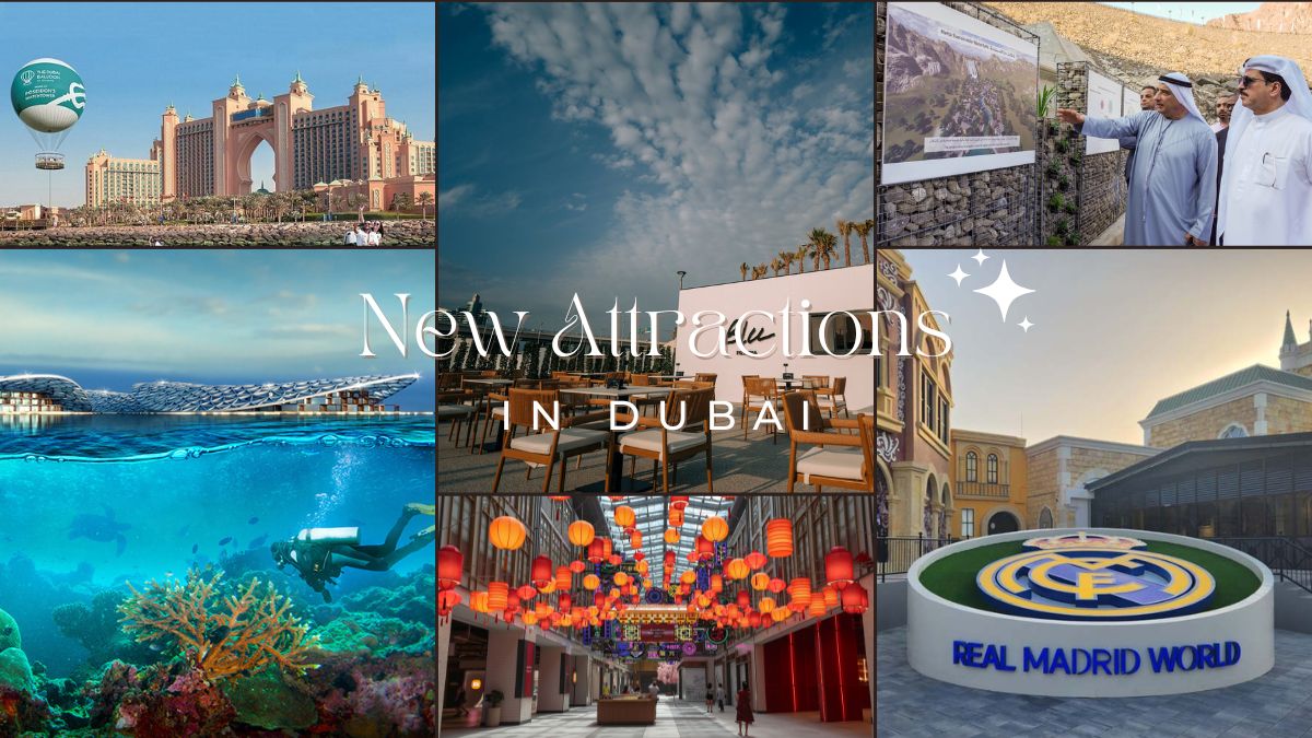 New Attractions In Dubai That You Must Check Out